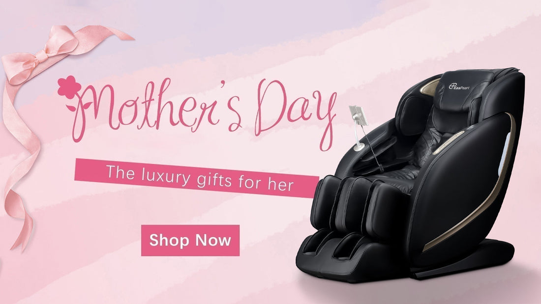 Luxury Mother’s Day Gifts 2026: Give Mom a Full-Body Massage Chair